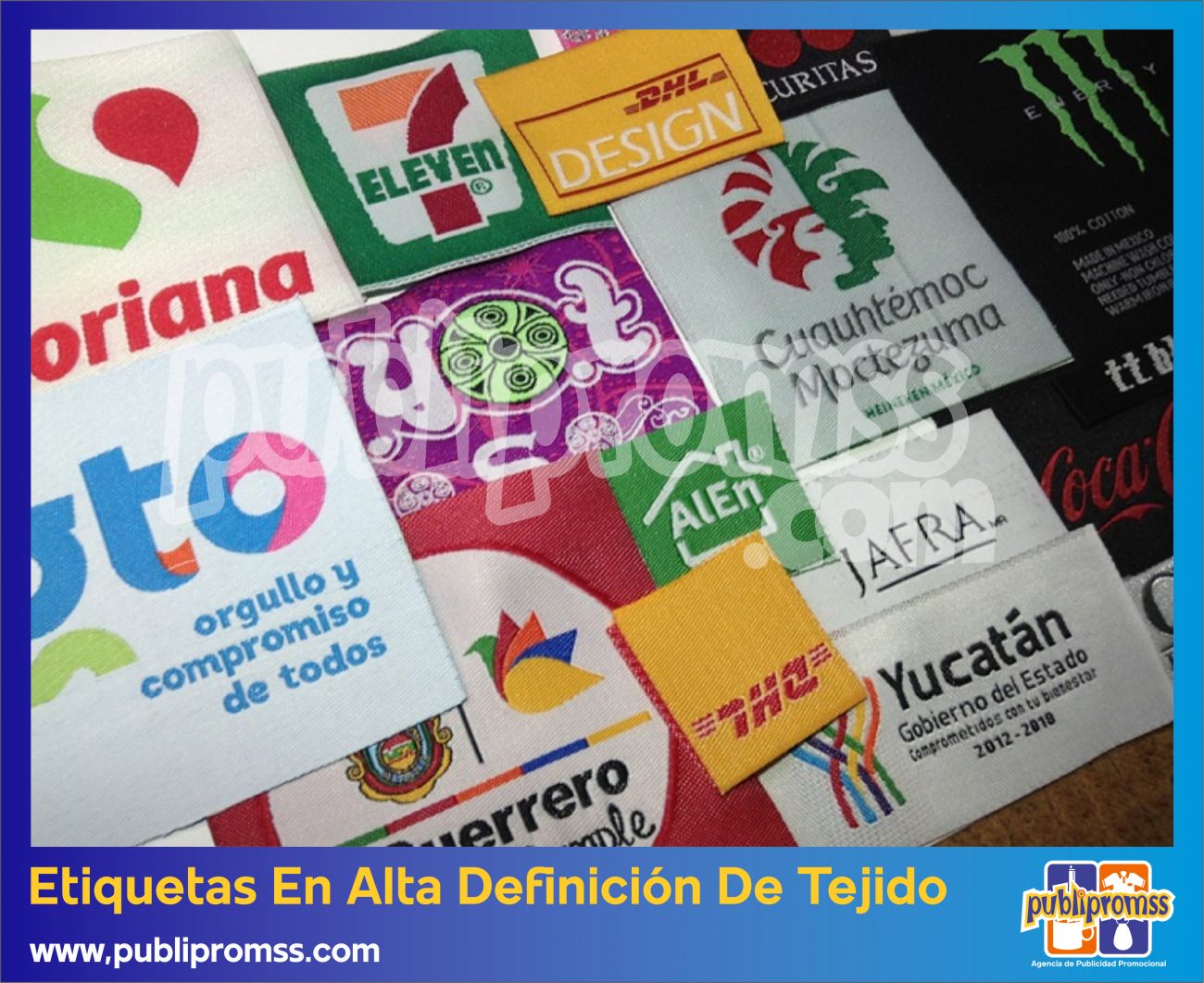 ETIQUETAS TEJIDAS EN ALTA DEFINICION PUBLIPROMSS